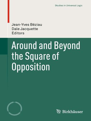 cover image of Around and Beyond the Square of Opposition